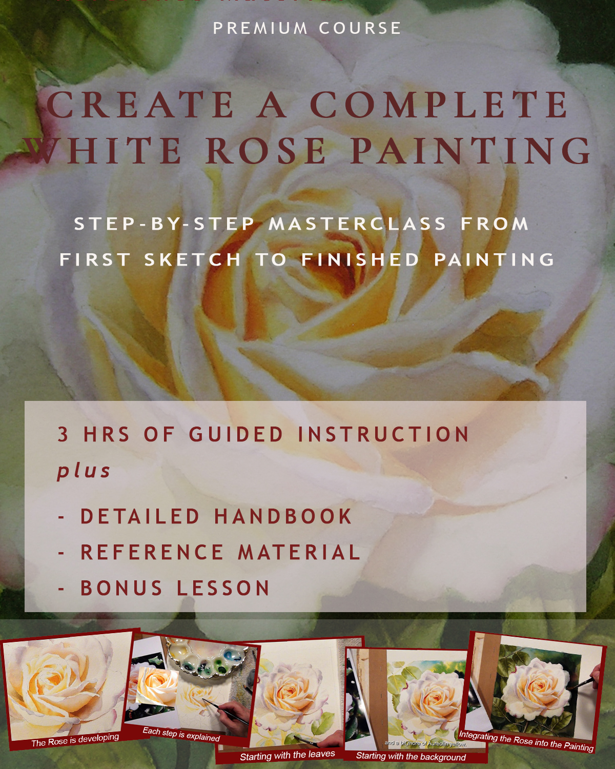 Learn to paint the white rose in watercolor - complete rose with leaves and background - premium masterclass by Doris Joa